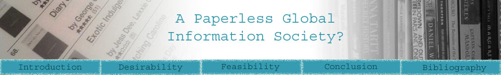 A Paperless Global Information Environment?
