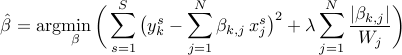  hat{beta} = arg!min_{beta}  bigg( sum_{s=1}^S big({y}^{s}_k- sum_{j=1}^N beta_{k,j},{x}^{s}_j big)^2+ lambda sum_{j=1}^N frac{|beta_{k,j}|}{W_j} bigg) 