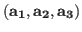 $ ({\rm {\bf a_1}, {\bf a_2}, {\bf
a_3}}) $