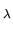 $_\lambda $