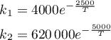 \begin{align*}
k_1 &amp;= 4000 e^{-\frac{2500}{T}} \\
k_2 &amp;= 620\,000 e^{-\frac{5000}{T}}
\end{align*}
