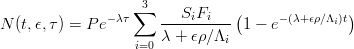 ∑3 S F ( )
N (t,ϵ,τ) = P e-λτ ----i-i--- 1 - e-(λ+ ϵρ∕Λi)t
i=0 λ + ϵρ∕Λi