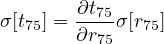        ∂t75
σ[t75] = ∂r-σ[r75]
         75

