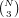 (N)
 3