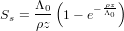      Λ0(     - ρz)
Ss = ρz- 1- e Λ0
