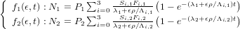 {                              (               )
   f1(ϵ,t) : N1 = P1∑3i=0 λS+i,ϵ1Fρi∕,1Λ 1- e-(λ1+ ϵρ∕Λi,1)t
   f (ϵ,t) : N = P ∑3   1Si,2Fi,2i,1(1- e-(λ2+ ϵρ∕Λi,2)t)
    2       2   2  i=0 λ2+ϵρ∕Λi,2
