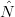  ˆ
N
