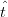ˆ
t