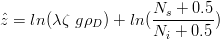                     Ns-+--0.5-
ˆz = ln (λζ gρD ) + ln(Ni + 0.5 )
